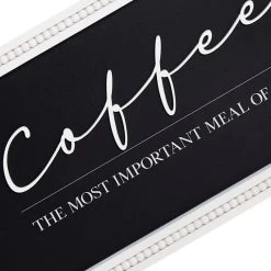 Coffee Is The Most Important Meal Of The Day Wall Art, 24x12 -Home Decor Store coffee is the most important meal of the day wall art 24x12 6