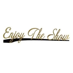 Enjoy The Show Metal Wall Art, 10x40