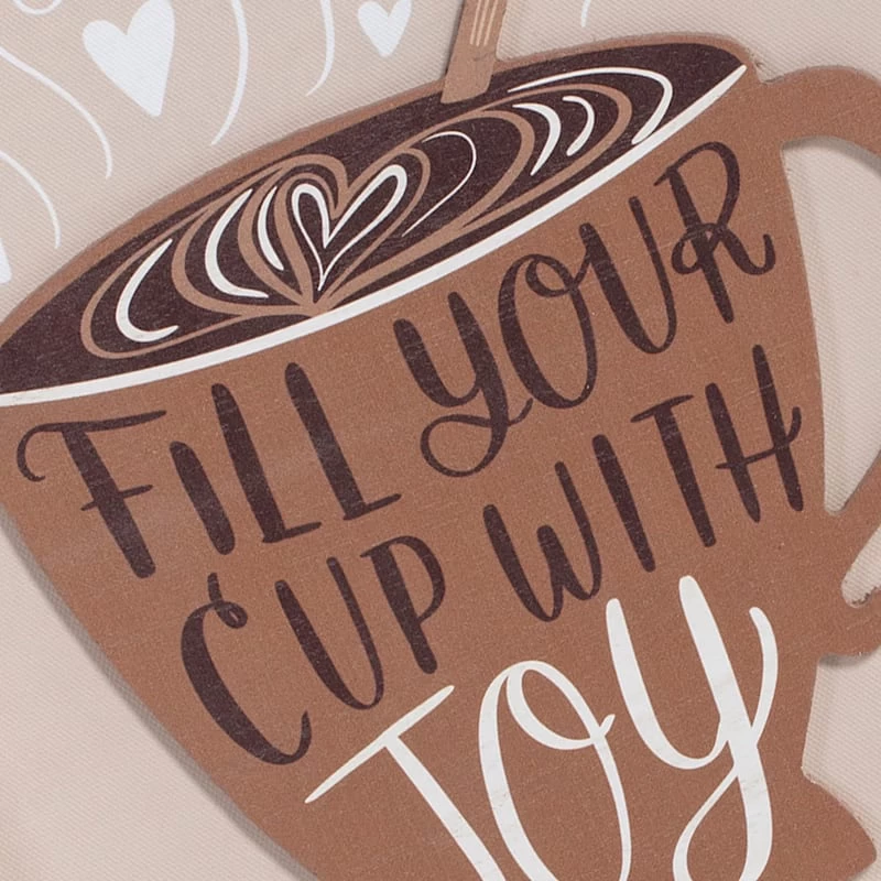 Fill Your Cup With Joy Wooden Wall Sign, 11x14 6 Fill Your Cup With Joy Wooden Wall Sign, 11x14 - Image 6