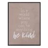 Found & Fable Framed Be Kind Canvas Wall Art, 12x16