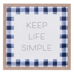 Glass Framed Keep Life Simple Wall Art, 16"