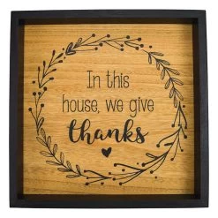 In This House We Give Thanks Wall Art, 12"
