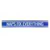 Naps Fix Everything Canvas Wall Art, 36x6