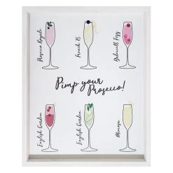 Pimp Your Prosecco Framed Wall Art, 16x20