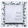 Pray, Wait, Trust Double Canvas Wall Art, 20"